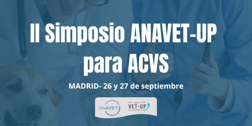 El II Simposio ANAVET-UP para ACV se celebrará en Madrid los días 26 y 27 de septiembre