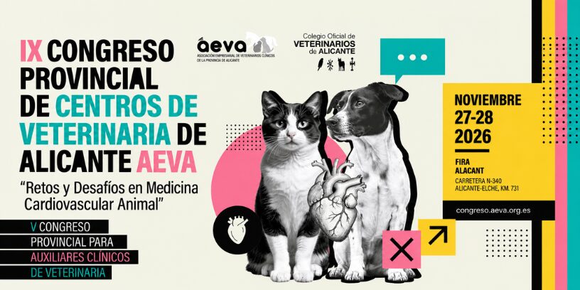 Alicante se convertirá en el centro de la medicina cardiovascular animal con la celebración del IX Congreso Provincial AEVA y el V Congreso para Auxiliares Clínicos