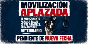 El Comité de Crisis Veterinario aplaza la concentración prevista para el 14 de octubre
